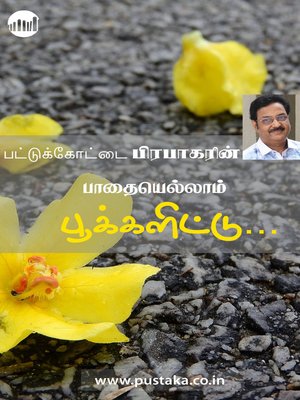 cover image of Pathaiyellam Pookkalittu...